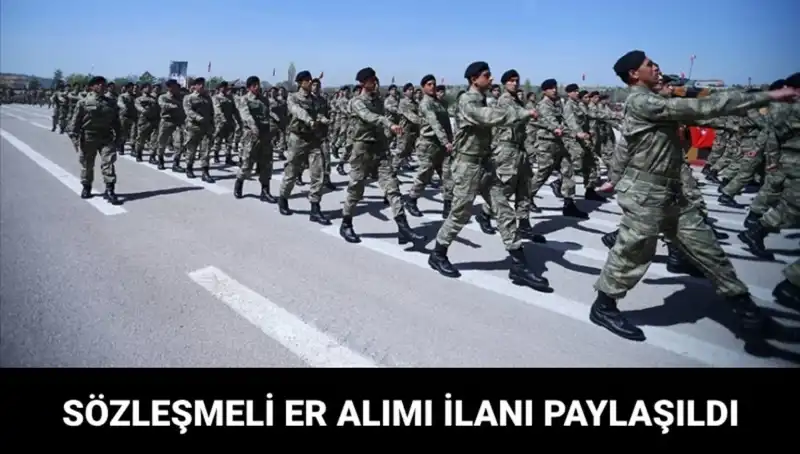 Kara Kuvvetleri Komutanlığı'ndan Sözleşmeli Er Alımı Fırsatı