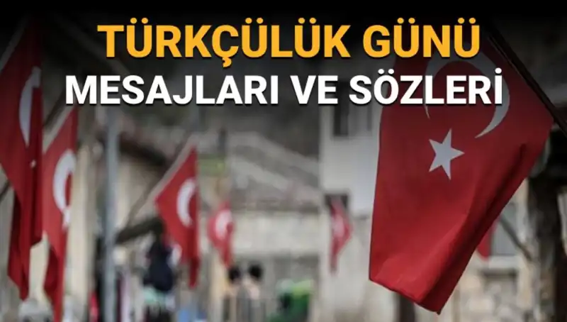 3 Mayıs Türkçülük Günü: Anlamı, Önemi ve Kutlama Gelenekleri