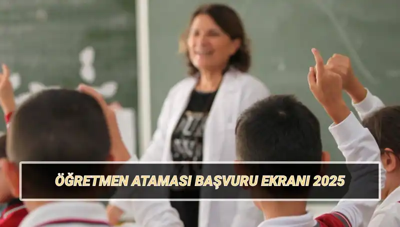 15 Bin Öğretmen Atama Başvurusu Başladı: Sözleşmeli Öğretmenlik Fırsatını Kaçırmayın!