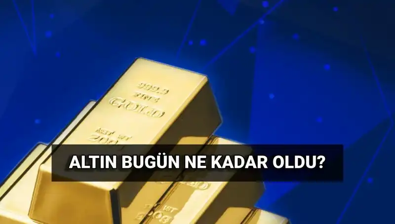 Altın Fiyatları Neden Yükseliyor? 3 Haziran Son Durum