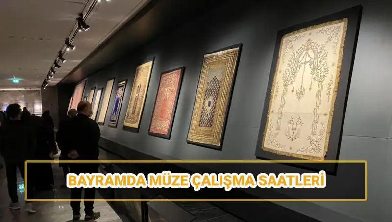 Bayramda Müzeleri Ziyaret Etmek İçin En İyi Zamanlar