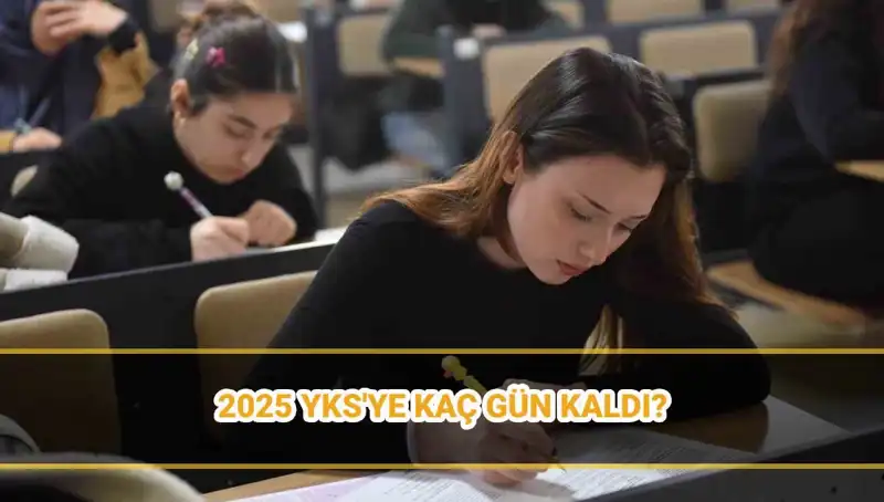 2025 YKS Tarihleri Açıklandı: Giriş Belgeleri Ne Zaman Yayımlanacak?