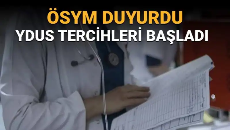 Yan Dal Uzmanlık Eğitimi için YDUS Tercih Dönemi Başladı!